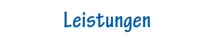 Leistungen